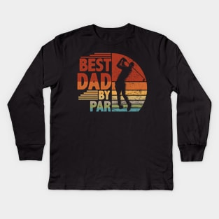 Vintage Best Dad By Par Golf Lover Gift Kids Long Sleeve T-Shirt